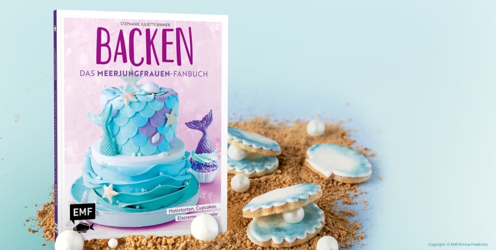 Das Backbuch kleine Meerjungfrauen, EMF Verlag