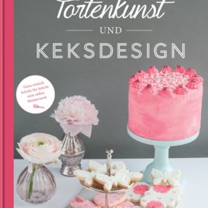 Backbuch Tortenkunst und Keksdesign Cover
